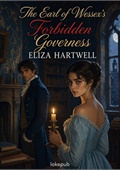 The Earl of Wessex's Forbidden Governess