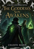 The Goddess's Son Awakens
