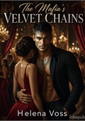 The Mafia's Velvet Chains