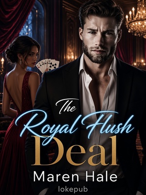 The Royal Flush Deal