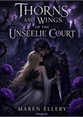 Thorns and Wings of the Unseelie Court