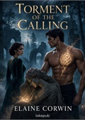 Torment of the Calling
