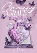 Grieving Graves (The Hollow Series #2)