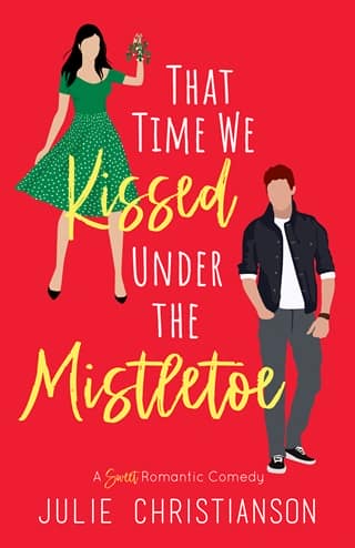 That Time We Kissed Under the Mistletoe (Abieville Love Stories #4)