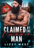 Claimed by the Mountain Man (Sweetheart Falls #3)