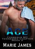 Ace (Cerberus MC Tennessee Chapter #2)