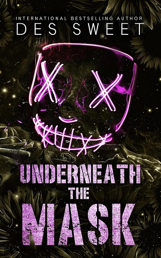 Underneath the Mask