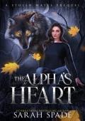 The Alpha’s Heart (Stolen Mates #3)