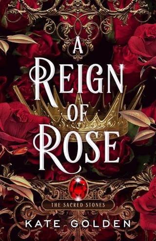 A Reign of Roses (Sacred Stones #3)