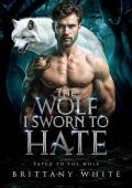 The Wolf I Sworn To Hate (Fated To The Wolf #8)