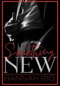 Something New (REVENGE BRIDES: The Vece Familia Mafia #3)