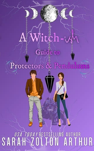 A Witch-ish Guide to Protectors and Pendulums (Lilith and Co. #1)