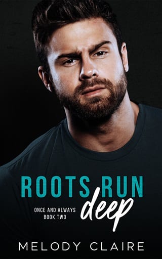 Roots Run Deep (Once and Always #2)