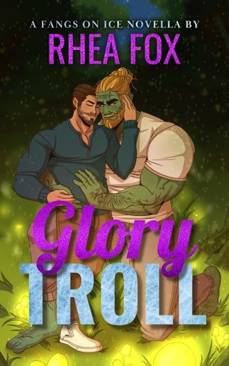 Glory Troll (Fangs on Ice)