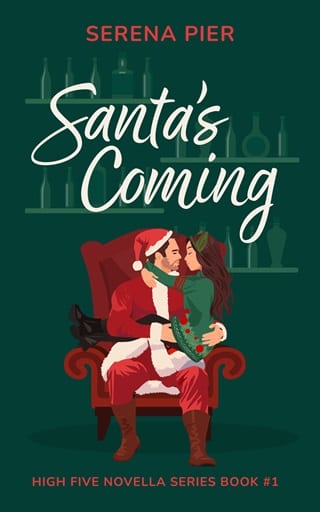 Santa’s Coming (High Five Novella #1)