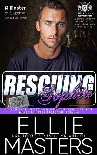 Rescuing Sophia (CHARLIE Team: Guardian Hostage Rescue Specialists #5)