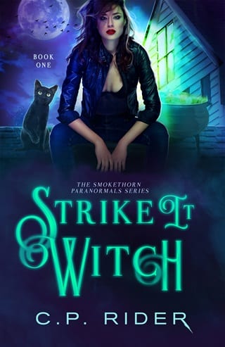 Strike It Witch (The Smokethorn Paranormals #1)
