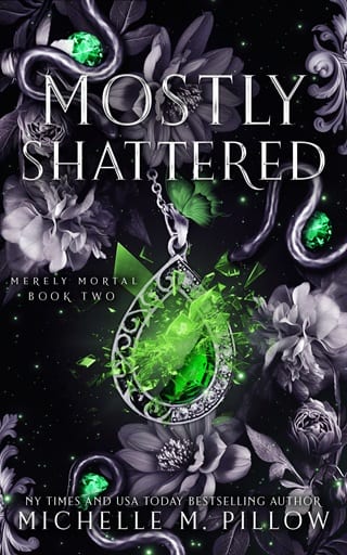 Mostly Shattered (Merely Mortal #2)