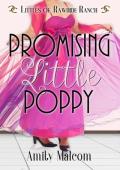 Promising Little Poppy (Littles of Rawhide Ranch #4)