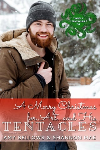 A Merry Christmas for Art… and His Tentacles (Tinsel and Tentacles 2.0 #1)