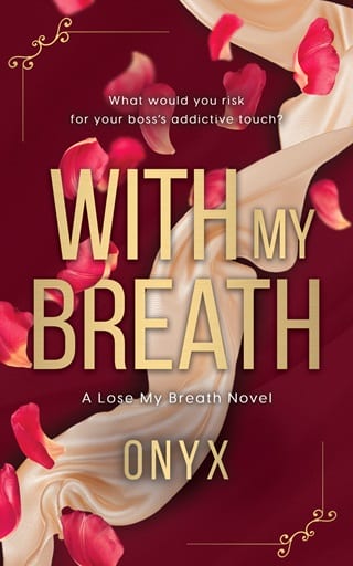 With My Breath (Lose My Breath #1)