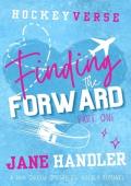Finding the Forward, Part One (HockeyVerse)