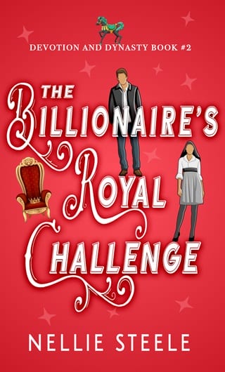 The Billionaire’s Royal Challenge (Devotion and Dynasty Trilogy #2)