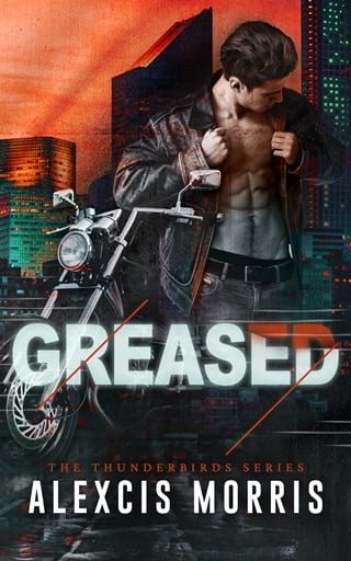 Greased (Thunderbirds #2)