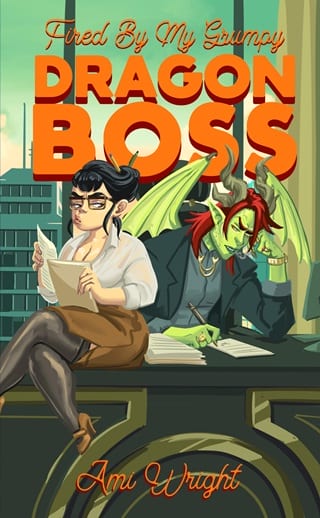 Fired by my Grumpy Dragon (Grumpy Monster Bosses #3)