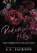 Redemption Hills: The Complete Collection