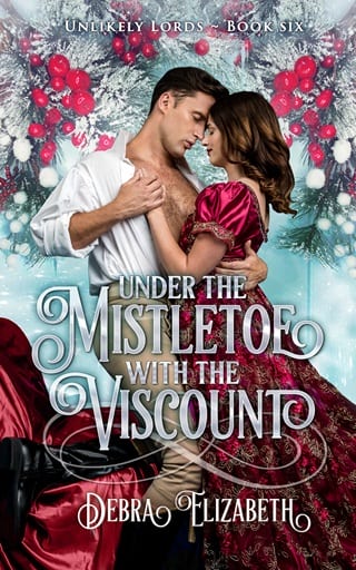 Under the Mistletoe with the Viscount (Unlikely Lords #6)