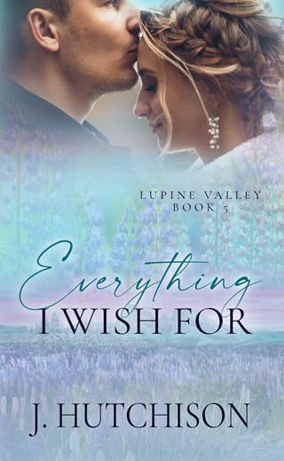 Everything I Wish For (Lupine Valley #5)