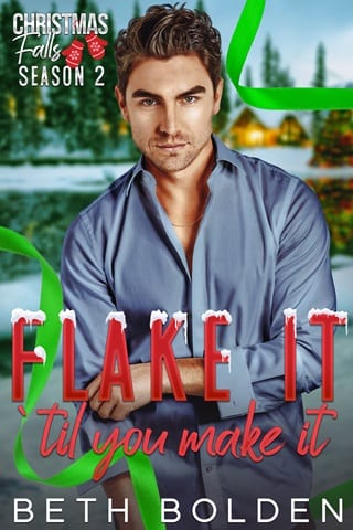 Flake It Til You Make It (Christmas Falls: Season 2)