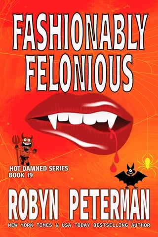 Fashionably Felonious (Hot Damned #19)