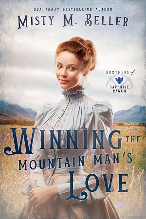 Pretending to be the Mountain Man’s Wife (Brothers of Sapphire Ranch #5)