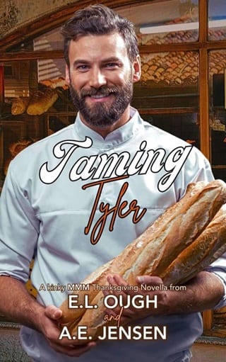 Taming Tyler