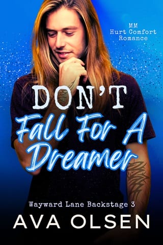 Don’t Fall For A Dreamer (Wayward Lane Backstage #3)