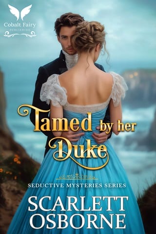 Tamed by her Duke (Seductive Mysteries #4)