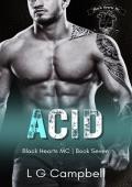 Acid (Black Hearts MC #7)