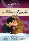 Noah (Angel Institute #7)