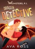 Dragon Detective (Monsters, PI #3)