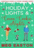 Holiday Lights and Cocoa Cookie Nights (Christmas Kisses & Cookie Crumbs)