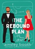 The Rebound Plan (Off The Ice #3)