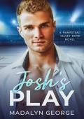 Josh’s Play (Hampstead Valley #4)