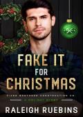 Fake It for Christmas (Fixer Brothers Construction Co #9)