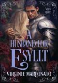 A Husband for Esyllt (The Welsh Rebels #1)