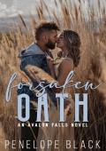 Forsaken Oath (Avalon Falls #2)