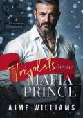 Triplets for the Mafia Prince (Dynasty of Deception #5)