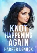 Knot Happening Again (Claimverse #2)