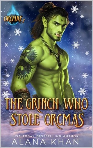 The Grinch Who Stole Orcmas (OrcFire #7)